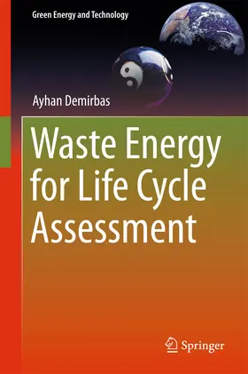 Demirbas |  Waste Energy for Life Cycle Assessment | eBook | Sack Fachmedien