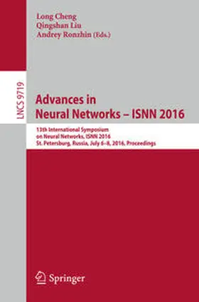 Cheng / Liu / Ronzhin |  Advances in Neural Networks – ISNN 2016 | eBook | Sack Fachmedien
