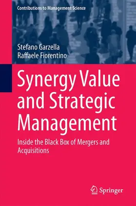 Garzella / Fiorentino |  Synergy Value and Strategic Management | Buch |  Sack Fachmedien