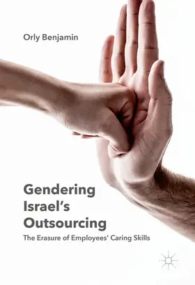 Benjamin |  Gendering Israel's Outsourcing | eBook | Sack Fachmedien