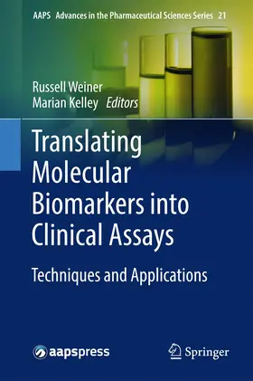 Weiner / Kelley |  Translating Molecular Biomarkers into Clinical Assays | Buch |  Sack Fachmedien