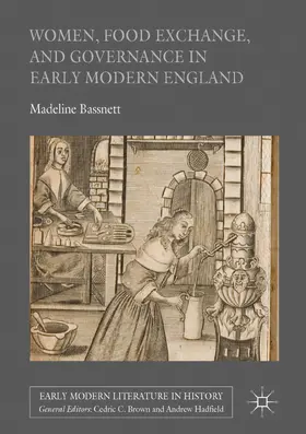 Bassnett |  Women, Food Exchange, and Governance in Early Modern England | eBook | Sack Fachmedien