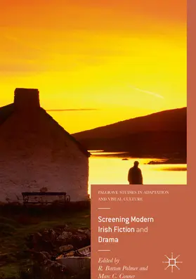 Palmer / Conner | Screening Modern Irish Fiction and Drama | E-Book | sack.de