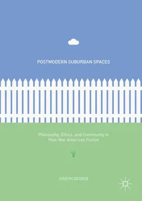 George |  Postmodern Suburban Spaces | Buch |  Sack Fachmedien