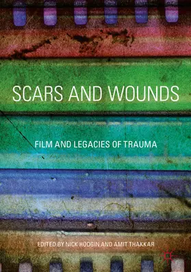 Hodgin / Thakkar |  Scars and Wounds | eBook | Sack Fachmedien