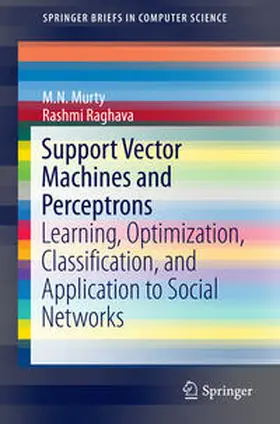 Murty / Raghava |  Support Vector Machines and Perceptrons | Buch |  Sack Fachmedien