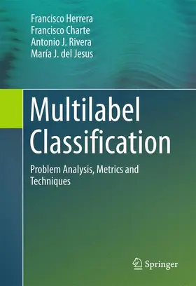 Herrera / del Jesus / Charte |  Multilabel Classification | Buch |  Sack Fachmedien