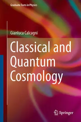 Calcagni | Classical and Quantum Cosmology | E-Book | sack.de