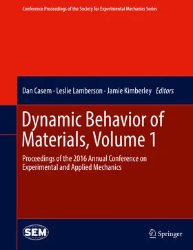 Casem / Lamberson / Kimberley | Dynamic Behavior of Materials, Volume 1 | E-Book | sack.de