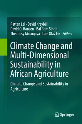 Lal / Kraybill / Hansen |  Climate Change and Multi-Dimensional Sustainability in African Agriculture | eBook | Sack Fachmedien