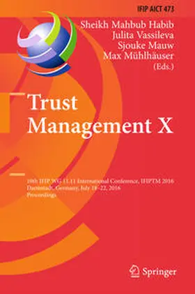 Habib / Vassileva / Mauw | Trust Management X | E-Book | sack.de
