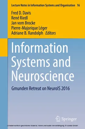 Davis / Riedl / vom Brocke |  Information Systems and Neuroscience | eBook | Sack Fachmedien