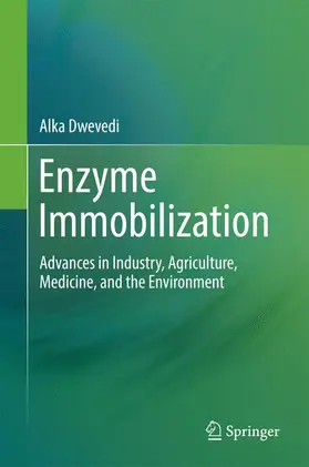 Dwevedi |  Enzyme Immobilization | Buch |  Sack Fachmedien