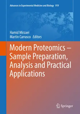 Mirzaei / Carrasco | Modern Proteomics – Sample Preparation, Analysis and Practical Applications | E-Book | sack.de