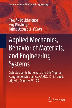 Boukharouba / Pluvinage / Azouaoui |  Applied Mechanics, Behavior of Materials, and Engineering Systems | eBook | Sack Fachmedien