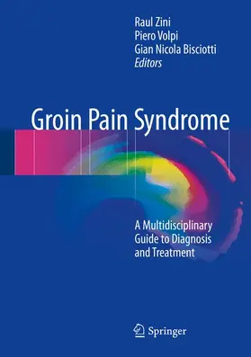 Zini / Bisciotti / Volpi |  Groin Pain Syndrome | Buch |  Sack Fachmedien