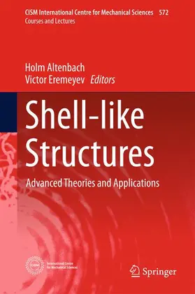 Eremeyev / Altenbach |  Shell-like Structures | Buch |  Sack Fachmedien