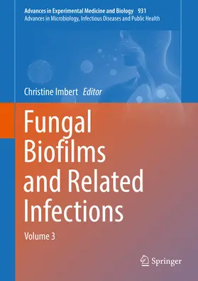 Imbert |  Fungal Biofilms and related infections | eBook | Sack Fachmedien