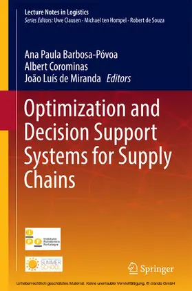 Póvoa / Corominas / de Miranda | Optimization and Decision Support Systems for Supply Chains | E-Book | sack.de