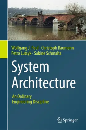 Paul / Baumann / Lutsyk |  System Architecture | Buch |  Sack Fachmedien