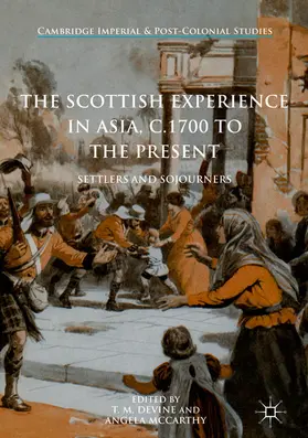 Devine / McCarthy | The Scottish Experience in Asia, c.1700 to the Present | E-Book | sack.de