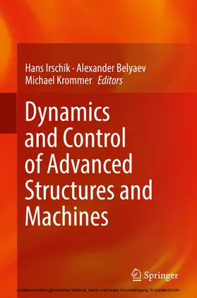 Irschik / Belyaev / Krommer |  Dynamics and Control of Advanced Structures and Machines | eBook | Sack Fachmedien