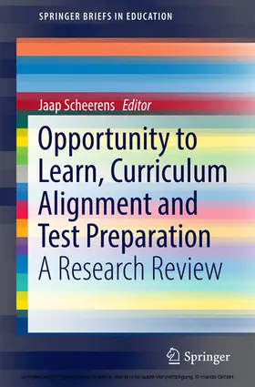 Scheerens |  Opportunity to Learn, Curriculum Alignment and Test Preparation | eBook | Sack Fachmedien
