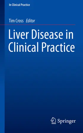 Cross |  Liver Disease in Clinical Practice | eBook | Sack Fachmedien