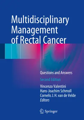 Valentini / Schmoll / van de Velde |  Multidisciplinary Management of Rectal Cancer | eBook | Sack Fachmedien