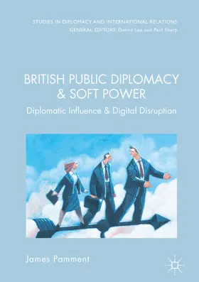Pamment | British Public Diplomacy and Soft Power | E-Book | sack.de
