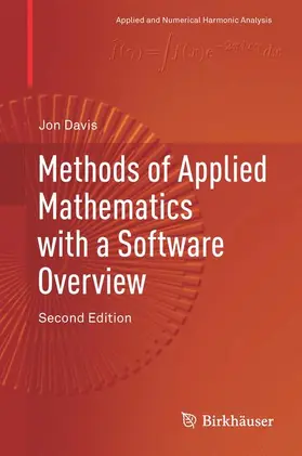 Davis | Methods of Applied Mathematics with a Software Overview | Buch | 978-3-319-43369-1 | sack.de
