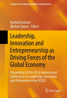 Benlamri / Sparer |  Leadership, Innovation and Entrepreneurship as Driving Forces of the Global Economy | eBook | Sack Fachmedien