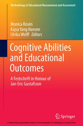 Rosén / Yang Hansen / Wolff |  Cognitive Abilities and Educational Outcomes | eBook | Sack Fachmedien