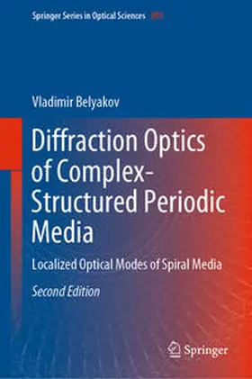 Belyakov | Diffraction Optics of Complex-Structured Periodic Media | E-Book | sack.de