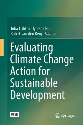 Uitto / Puri / van den Berg | Evaluating Climate Change Action for Sustainable Development | Buch | 978-3-319-43701-9 | sack.de