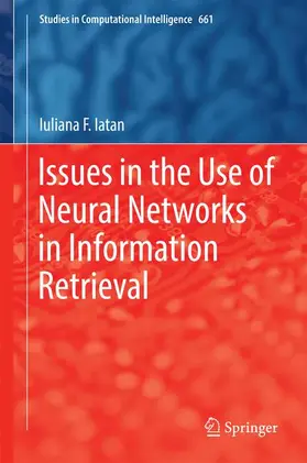 Iatan |  Issues in the Use of Neural Networks in Information Retrieval | Buch |  Sack Fachmedien