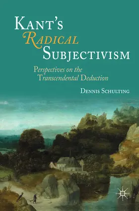 Schulting | Kant's Radical Subjectivism | E-Book | sack.de