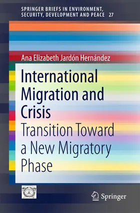Jardón Hernández |  International Migration and Crisis | eBook | Sack Fachmedien