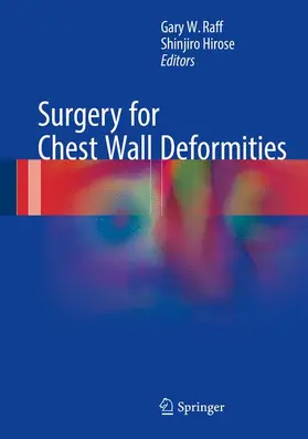 Hirose / Raff |  Surgery for Chest Wall Deformities | Buch |  Sack Fachmedien