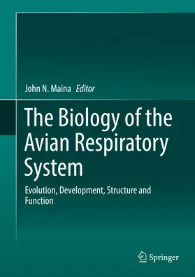 Maina |  The Biology of the Avian Respiratory System | eBook | Sack Fachmedien