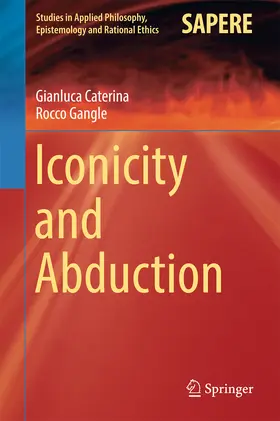 Caterina / Gangle | Iconicity and Abduction | E-Book | sack.de