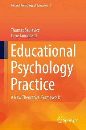 Tanggaard / Szulevicz |  Educational Psychology Practice | Buch |  Sack Fachmedien