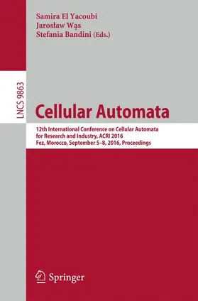 El Yacoubi / Bandini / Was |  Cellular Automata | Buch |  Sack Fachmedien