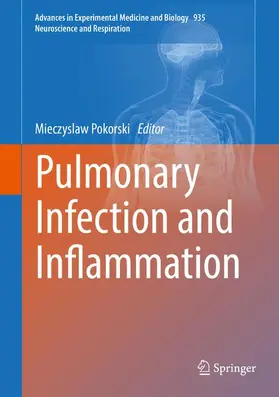 Pokorski | Pulmonary Infection and Inflammation | Buch | 978-3-319-44484-0 | sack.de