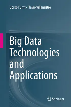 Furht / Villanustre |  Big Data Technologies and Applications | Buch |  Sack Fachmedien