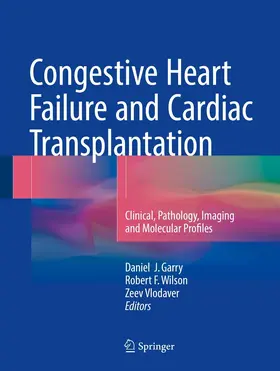 Garry / Wilson / Vlodaver |  Congestive Heart Failure and Cardiac Transplantation | eBook | Sack Fachmedien