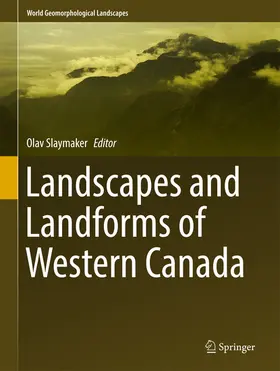 Slaymaker |  Landscapes and Landforms of Western Canada | eBook | Sack Fachmedien