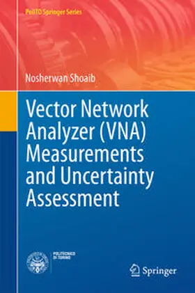 Shoaib |  Vector Network Analyzer (VNA) Measurements and Uncertainty Assessment | Buch |  Sack Fachmedien