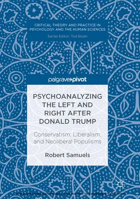 Samuels |  Psychoanalyzing the Left and Right after Donald Trump | eBook | Sack Fachmedien