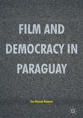 Romero |  Film and Democracy in Paraguay | Buch |  Sack Fachmedien